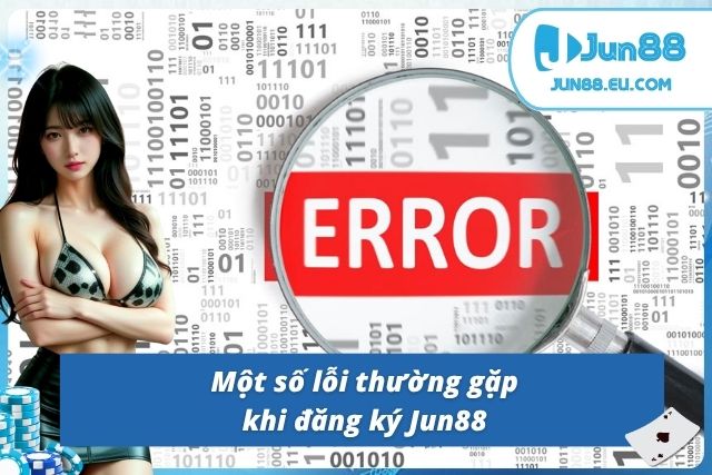 Đăng ký bị lỗi là điều phổ biến ở người mới