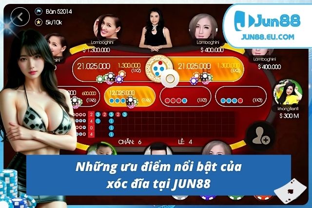 Khám phá xóc đĩa trực tuyến tại JUN88